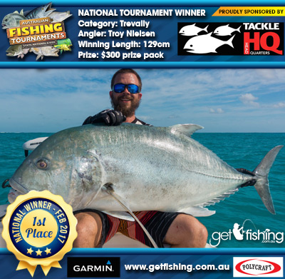 Trevally 129cm Troy Nielsen Tackle HQ $300 prize pack